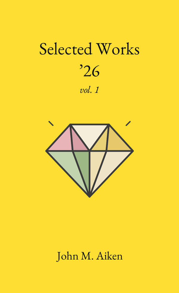 Cover of Selected Works '26 vol. 1 by John M. Aiken